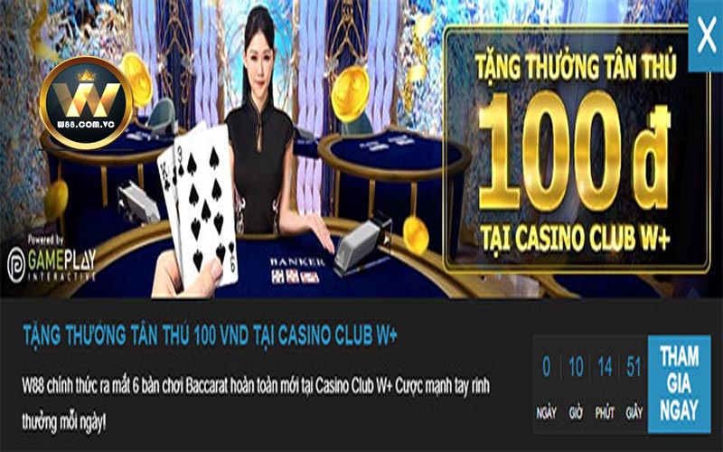 W88 tặng 100k tại casino W